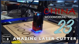 Amazing Laser cutter engraver, China Tools Ep.23