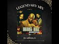 Legendary Big Nuz mix by Dj Mphulo