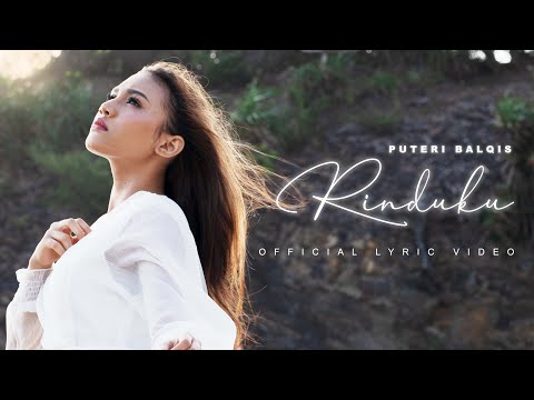 Puteri Balqis - Rinduku (Official Lyric Video)