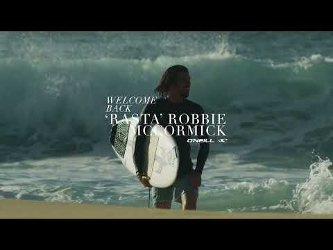 WELCOME BACK TO TEAM O'NEILL 'RASTA' ROBBIE MCCORMICK