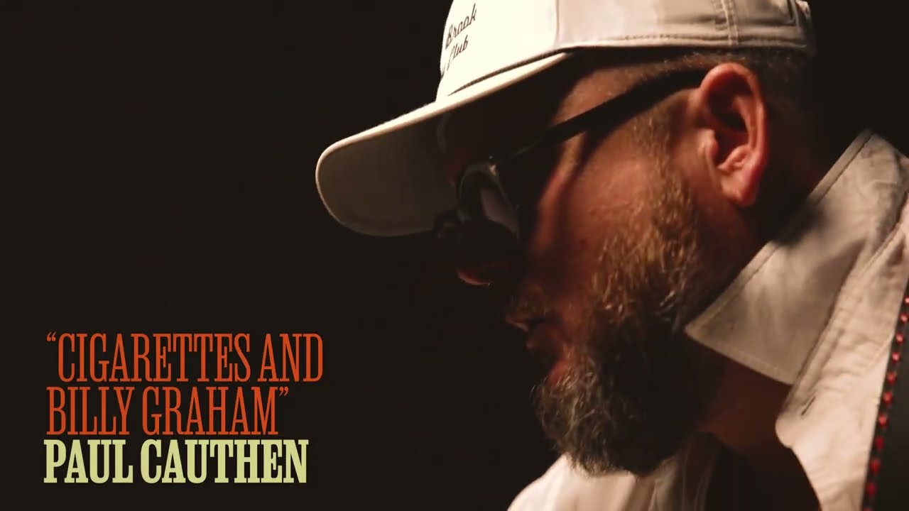 Paul Cauthen - Cigarettes and Billy Graham (Official Video)
