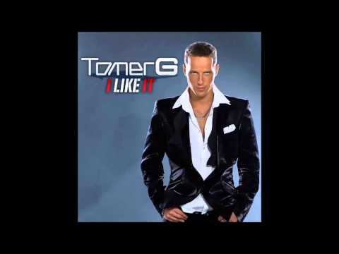 Tomer G – I Like It (Original Club Mix)