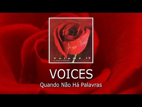 Quando Não Há Palavras video
