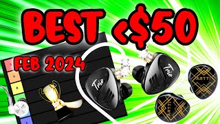 WORLD'S BEST AUDIOPHILE EARPHONES (Under $50 FEB 2024)
