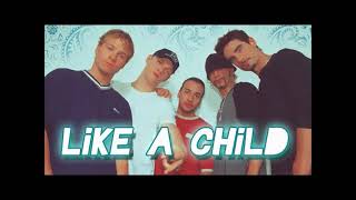 Backstreet Boys - Like A Child