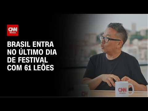Cannes Lions 2026: Brasil entra no último dia de festival com 61 leões | CNN NOVO DIA