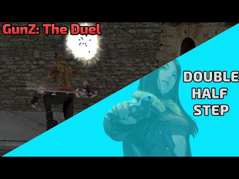 GunZ K-Style Intermediate Moves: Double Half Step (DHS)