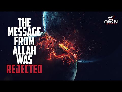 What Happened to Those Who Rejected the Message of Allah? (POWERFUL QURAN)