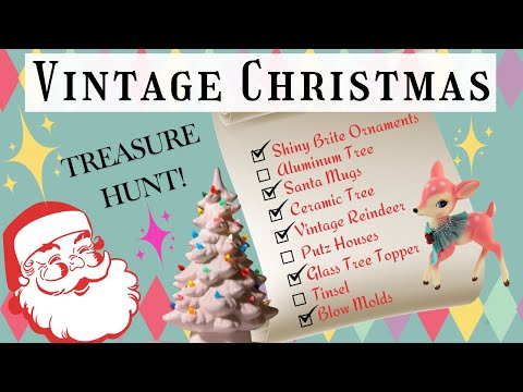 MOST SOUGHT AFTER VINTAGE CHRISTMAS DECORATIONS | HOW MANY WILL I FIND?