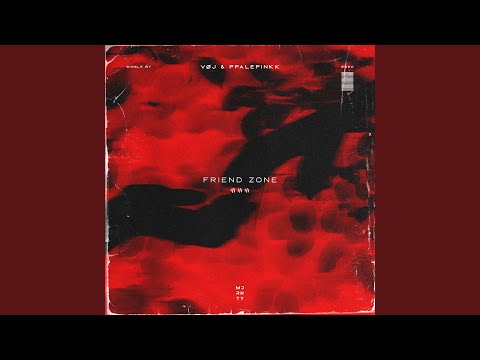 Friendzone (feat. PPALEPINKK) (Original Mix)