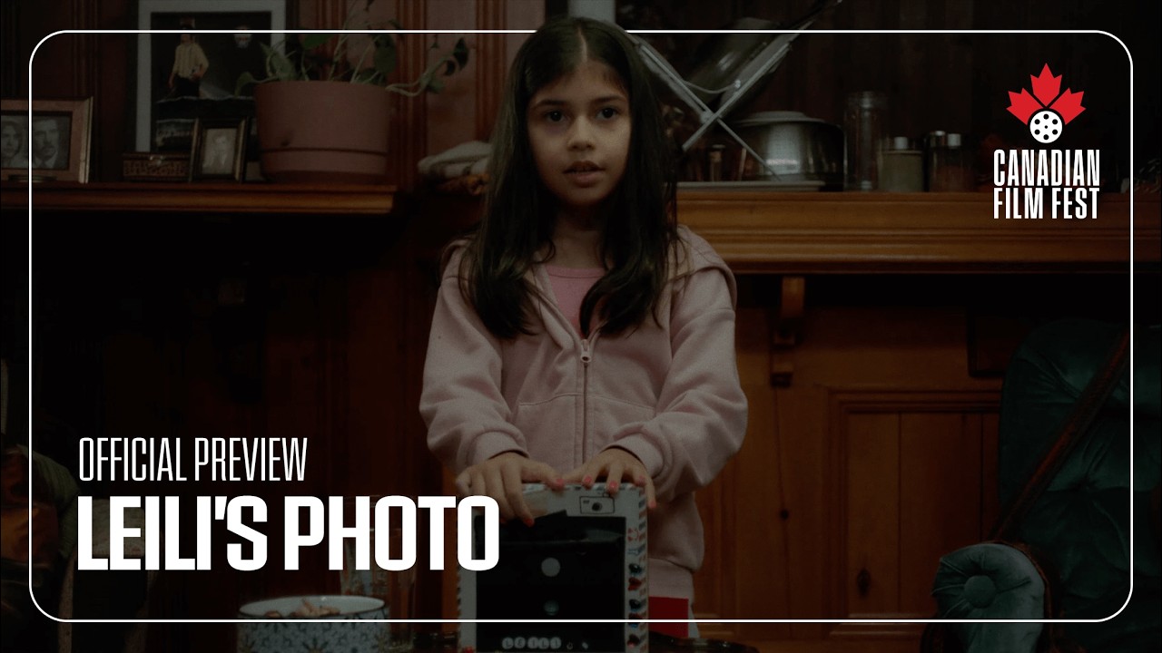 LEILI'S PHOTO at the 2026 Canadian Film Fest