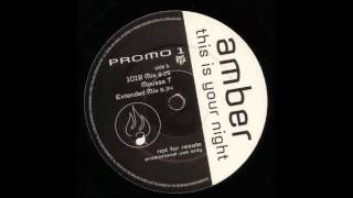 (1996) Amber - This Is Your Night [Mousse T. Extended RMX]