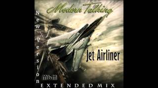 Modern Talking - Jet Airliner New Version Extended Mix (mixed by Manaev)