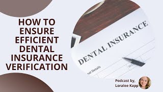 How to Ensure Efficient Dental Insurance Verification