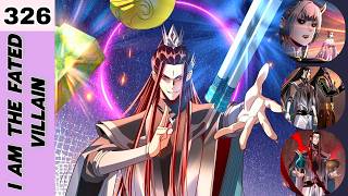 I Am the Fated Villain Chapter 326