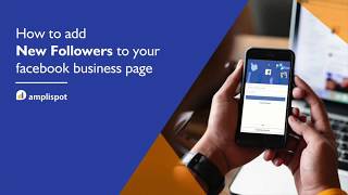 How to add new followers to your Facebook business page