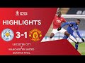 Iheanacho Fires Leicester Through! | Leicester City 3-1 Manchester United | Emirates FA Cup 2020-21