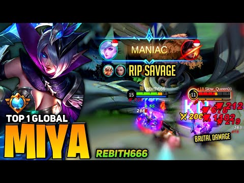 RIP SAVAGE! 7.500+ Matches Miya Max Level in 10 Minute! [Top 1 Global Miya] by rebirth666 ~ MLBB