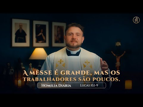 Homilia Diária | Segunda-feira - 3ª Semana do Tempo Comum (Lc 10,1-9)