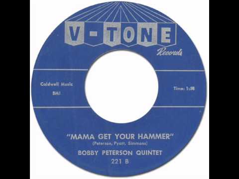 BOBBY PETERSON QUINTET - MAMA GET YOUR HAMMER [V-Tone 221] 1961