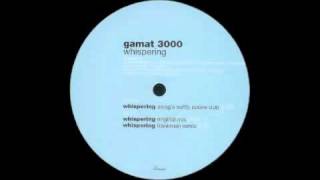 Gamat 3000 - Whispering (Swag's Softly Spoke Dub) [Dessous, 2001]
