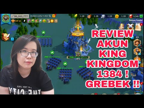 REVIEW AKUN POWER 96M KING KINGDOM 1384! TIPS BEST KOMANDER DAN PAIRING ! RISE OF KINGDOMS INDONESIA