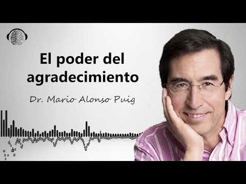 El poder de la gratitud con el Dr. Mario Alonso Puig.