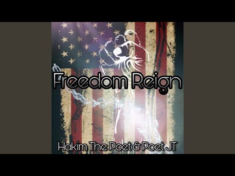 Freedom Reign (feat. HAKIM The Poet)