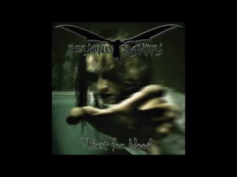 Beyond Sanity - Thirst for blood