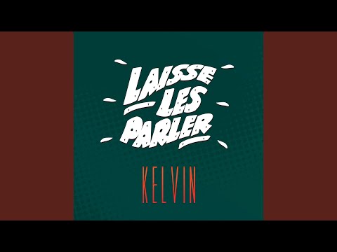 Laisse les parler (Radio Mix)