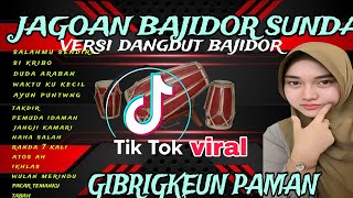 Download lagu JAGOAN BAJIDOR SUNDA || versi dangdut bajidor  cover novia rozma || AYUN PUNTANG || GIBRIGKEUN BOS‼️ mp3 Download lagu JAGOAN BAJIDOR SUNDA || versi dangdut bajidor  cover novia rozma || AYUN PUNTANG || GIBRIGKEUN BOS‼️ mp3