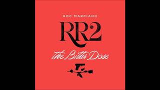 Roc Marciano ‎– RR2 - The Bitter Dose (Full Album)