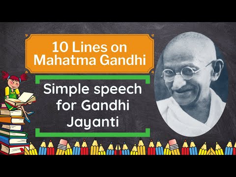 10 Lines on Mahatma Gandhi in English | 10 Lines Gandhi Jayanti in English | Short Essay