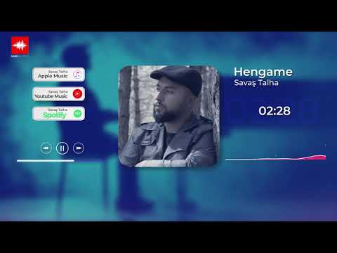 Savaş Talha - Hengâme