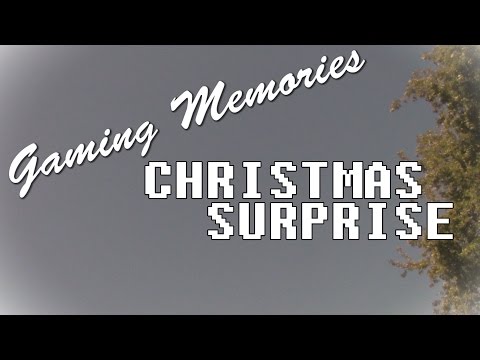 Gaming Memories - Christmas Surprise