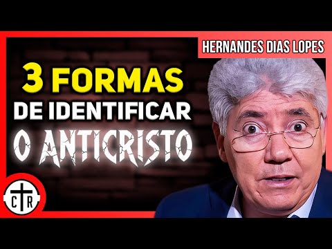 The Antichrist is already at work on Earth | Hernandes Dias Lopes
