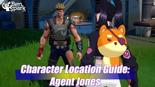 Fortnite Chapter 3 Season 2 - Character Locations and Guide - Agent Jones