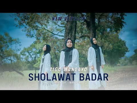 Tigo Mandayo - Sholawat Badar ( New Version )