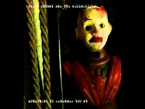 Remember - Angry Johnny And The Killbillies