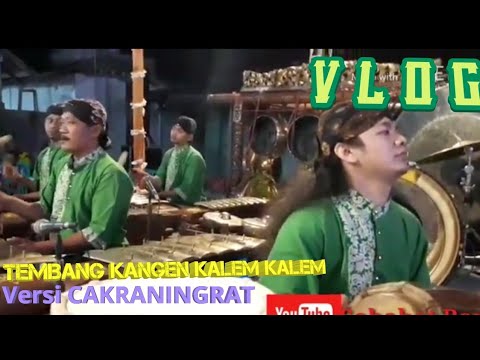 Tembang Kangen Kalem Kalem By Cakraningrat