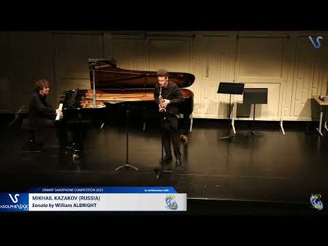 Mikhail KAZAKOV (Russia) plays Sonate by W. ALBRIGHT