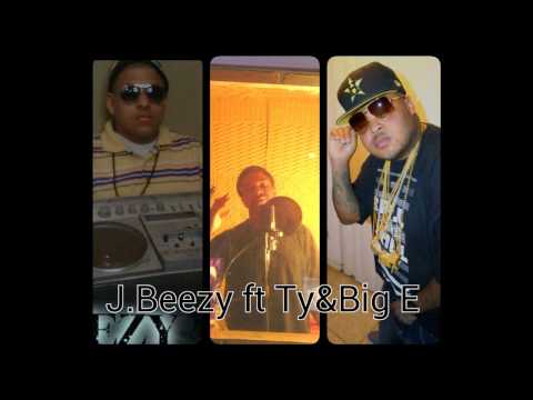 Bad Bitch Jbeezy ft Ty and Big E