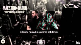 Maestro - Boynumda Künyem (feat. Batur) (Prod. by Ali Alkumru)