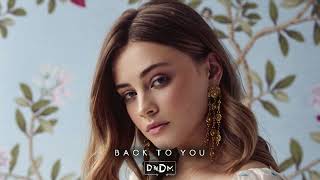 DNDM - Back to you (Original Mix)