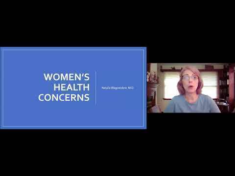 Virtual Summer Conference 2020: Women's Health Concerns - Dr. Natalie Blagowidow