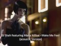 Dj Shah feat. Maria Nillius - Make Me Feel ...