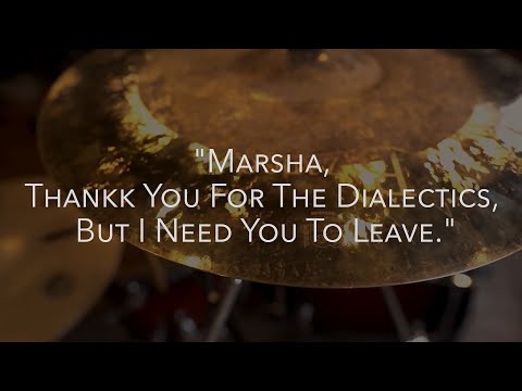 Mario Conte - Marsha, Thankk You For The Dialectics, But I Need You To Leave - Drum Playthrough