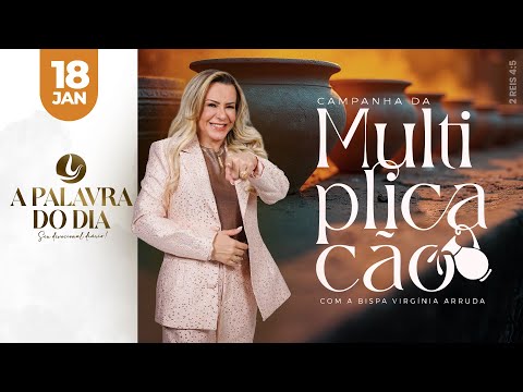 A PALAVRA DO DIA | 18 JAN 2026 | Bispa Virginia Arruda