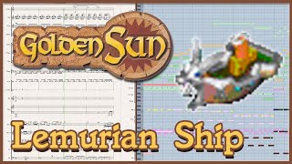 New Arrangement: "Lemurian Ship" from Golden Sun: The Lost Age (2002)