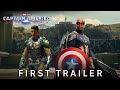 Captain America: Brave New World - First Trailer (2025)